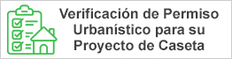 Verificación de Permiso Urbanístico para su Proyecto de Caseta